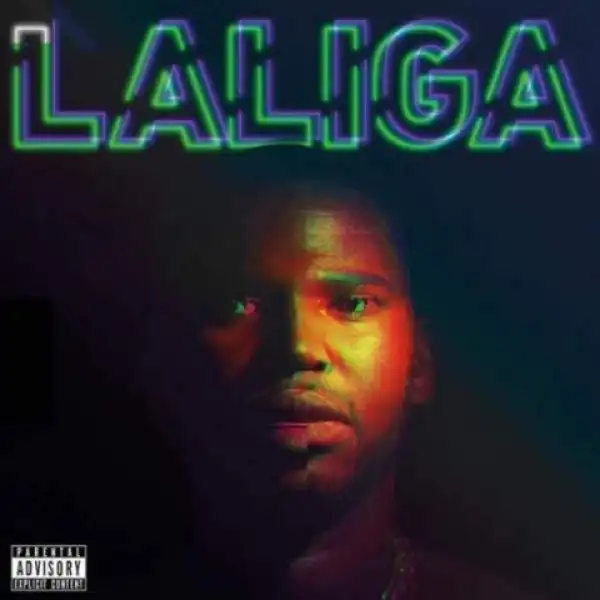 OkMalumKoolkat - La Liga